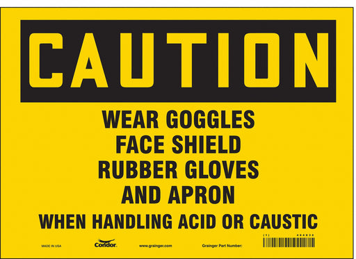 Safety Sign 10 in x 14 in Vinyl