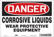 Safety Sign 7 inx10 in Vinyl