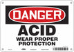 Safety Sign 7 in x 10 in Polyethylene