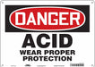 Safety Sign 10 inx14 in Polyethylene