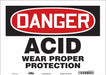 Safety Sign 10 in x 14 in Vinyl