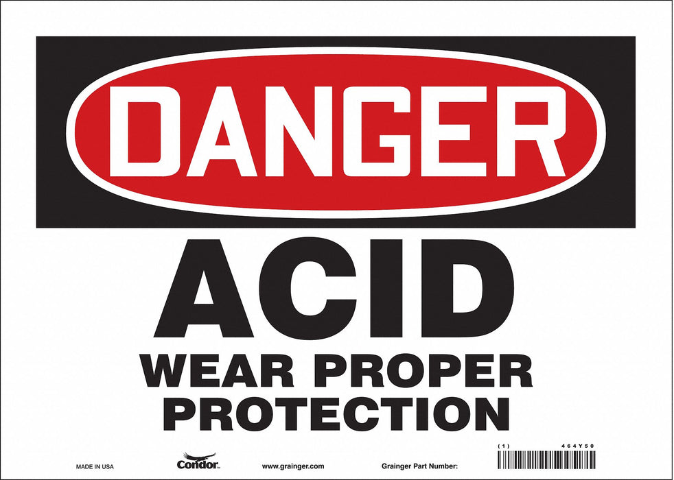 Safety Sign 10 in x 14 in Vinyl