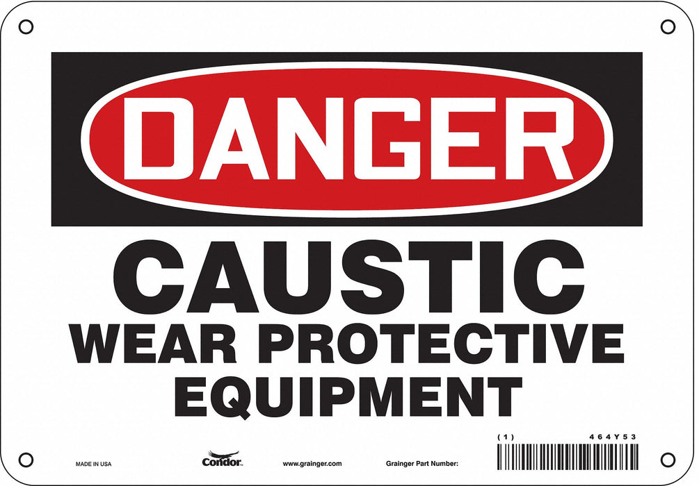 Safety Sign 7 in x 10 in Polyethylene