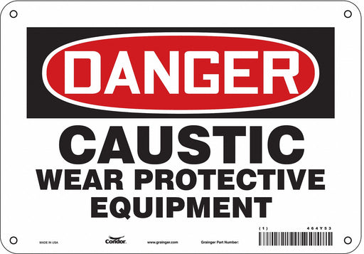 Safety Sign 7 in x 10 in Polyethylene