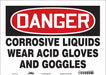 Safety Sign 10 in x 14 in Vinyl