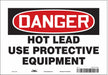 Safety Sign 7 in x 10 in Vinyl