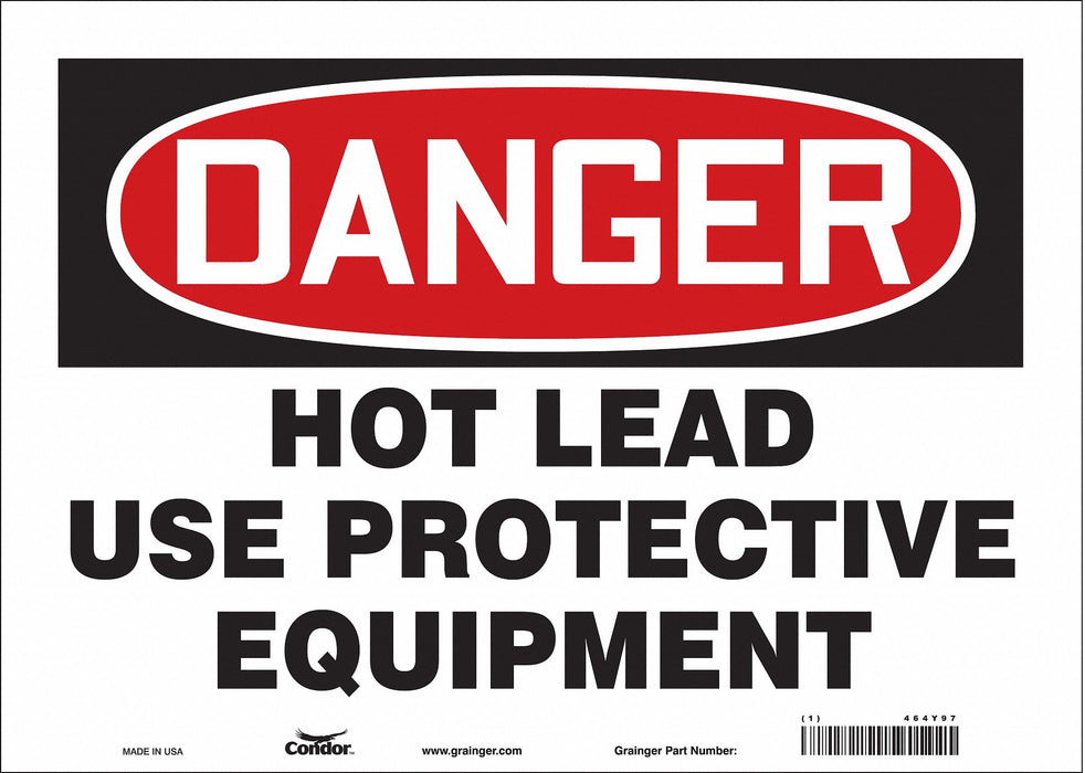 Safety Sign 10 in x 14 in Vinyl