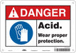 Safety Sign 7 in x 10 in Polyethylene