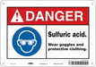 Safety Sign 7 in x 10 in Polyethylene
