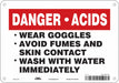 Safety Sign 7 inx10 in Polyethylene