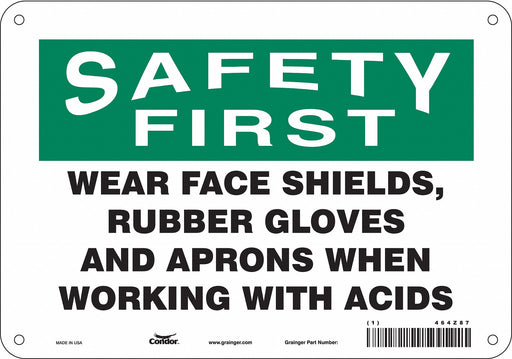 Safety Sign 7 inx10 in Polyethylene