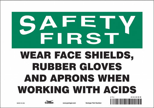 Safety Sign 7 inx10 in Vinyl