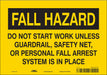 Safety Sign 7 inx10 in Vinyl