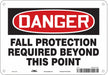 J7712 Safety Sign 7 inx10 in Polyethylene