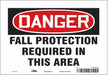 Safety Sign 7 inx10 in Vinyl