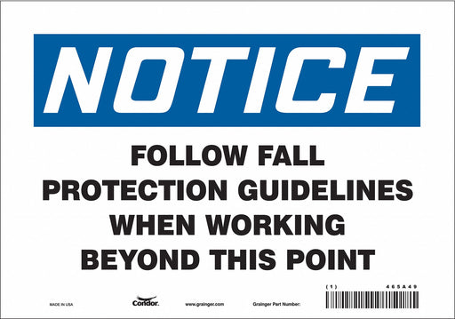 Safety Sign 7 inx10 in Vinyl