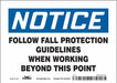 Safety Sign 5 inx7 in Vinyl