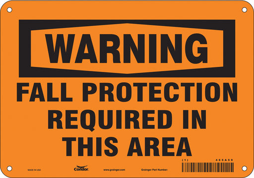 Safety Sign 7 inx10 in Polyethylene