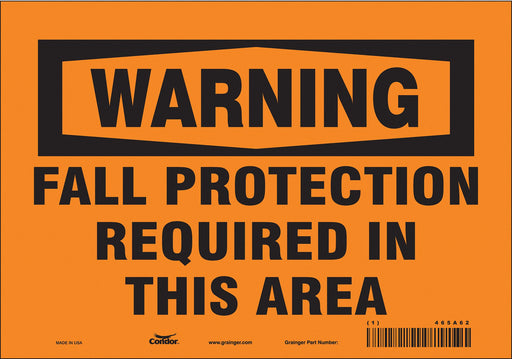Safety Sign 7 in x 10 in Vinyl