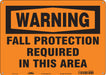 Safety Sign 10 in x 14 in Polyethylene
