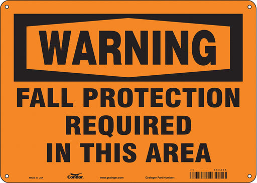Safety Sign 10 in x 14 in Polyethylene