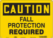 Safety Sign 10 in x 14 in Polyethylene