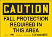 Safety Sign 5 in x 7 in Vinyl