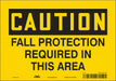 Safety Sign 7 in x 10 in Vinyl