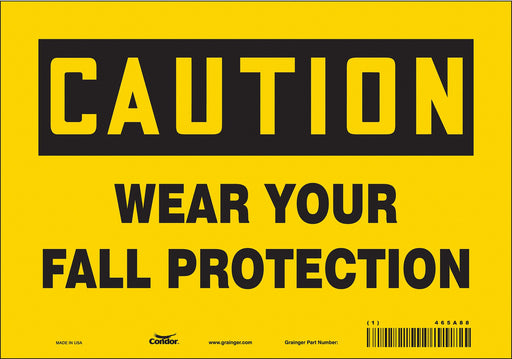 Safety Sign 7 in x 10 in Vinyl