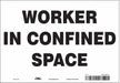 Safety Sign 7 in x 10 in Vinyl