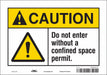 Safety Sign 7 inx10 in Vinyl