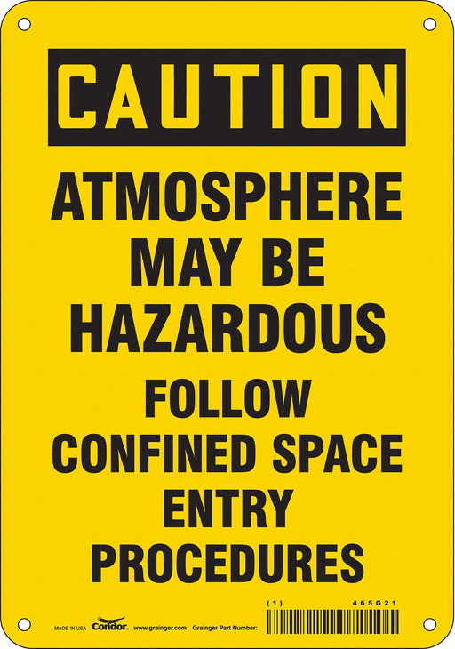 Safety Sign 10 in x 7 in Polyethylene