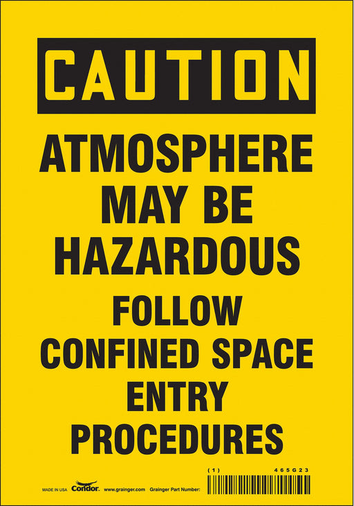 Safety Sign 10 inx7 in Vinyl