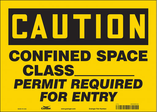 Safety Sign 10 in x 14 in Vinyl