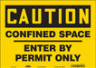 Safety Sign 10 inx14 in Vinyl