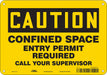 Safety Sign 7 in x 10 in Aluminum
