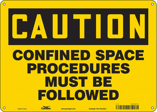 Safety Sign 10 in x 14 in Aluminum