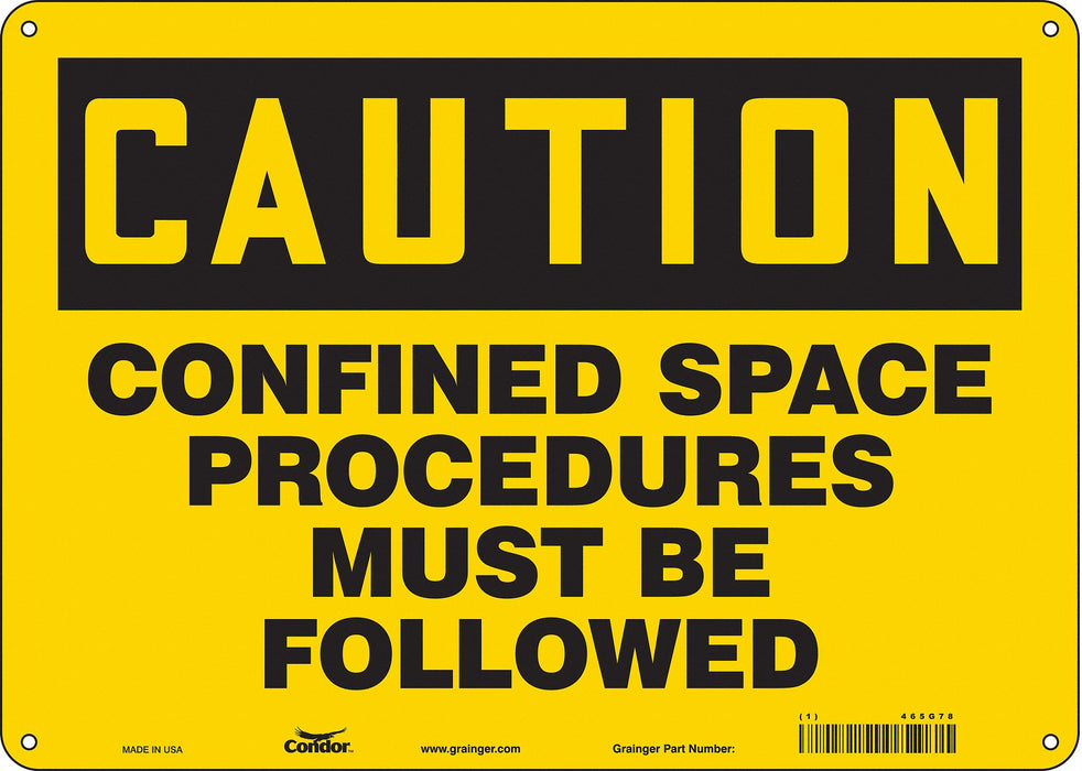 Safety Sign 10 inx14 in Polyethylene