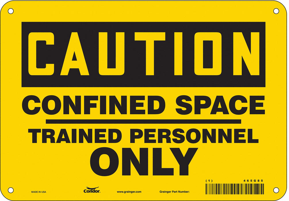 Safety Sign 7 in x 10 in Polyethylene