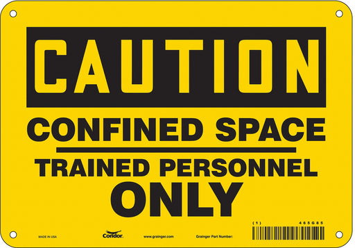 Safety Sign 7 in x 10 in Polyethylene