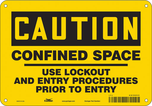 Safety Sign 7 in x 10 in Polyethylene