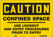 Safety Sign 10 in x 14 in Polyethylene