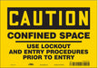 Safety Sign 7 in x 10 in Vinyl