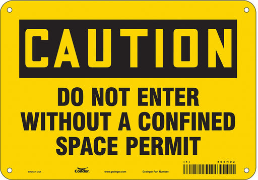 Safety Sign 7 inx10 in Polyethylene