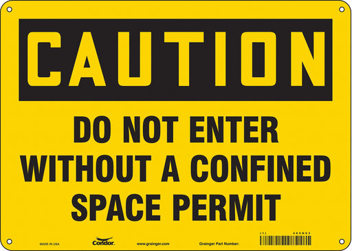 Safety Sign 10 in x 14 in Polyethylene