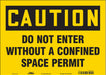 Safety Sign 10 inx14 in Vinyl
