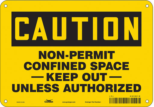 J8712 Safety Sign 7 inx10 in Polyethylene
