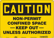 J8712 Safety Sign 10 inx14 in Polyethylene