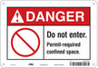 Safety Sign 7 in x 10 in Polyethylene