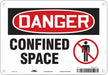 Safety Sign 7 inx10 in Polyethylene